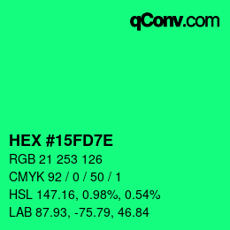 カラーコード: HEX #15FD7E | qconv.com