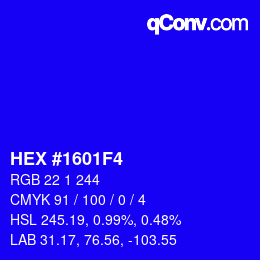 カラーコード: HEX #1601F4 | qconv.com