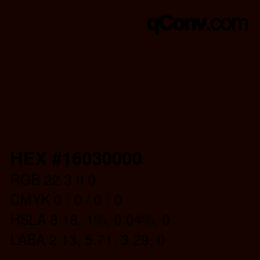 Color code: HEX #16030000 | qconv.com