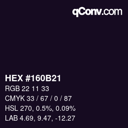 カラーコード: HEX #160B21 | qconv.com