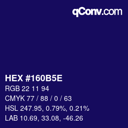 カラーコード: HEX #160B5E | qconv.com