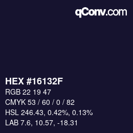 カラーコード: HEX #16132F | qconv.com