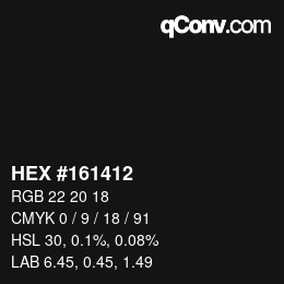 颜色代码: HEX #161412 | qconv.com
