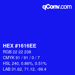 Farbcode: HEX #1616EE | qconv.com
