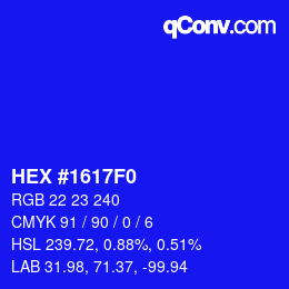 Color code: HEX #1617F0 | qconv.com
