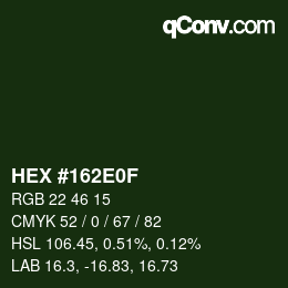 カラーコード: HEX #162E0F | qconv.com