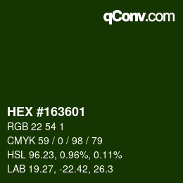 カラーコード: HEX #163601 | qconv.com