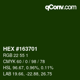 颜色代码: HEX #163701 | qconv.com