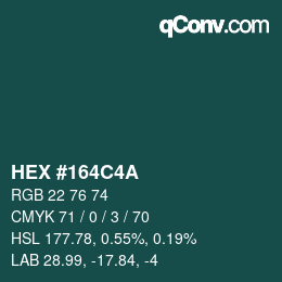 Color code: HEX #164C4A | qconv.com