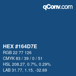 颜色代码: HEX #164D7E | qconv.com