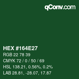 Color code: HEX #164E27 | qconv.com
