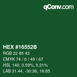Color code: HEX #16552B | qconv.com