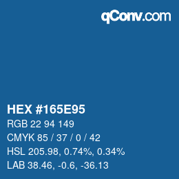 Farbcode: HEX #165E95 | qconv.com