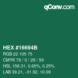 カラーコード: HEX #16694B | qconv.com