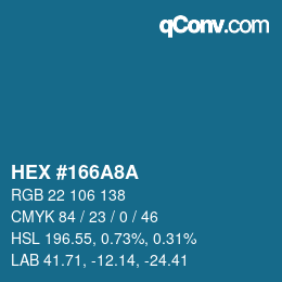 Color code: HEX #166A8A | qconv.com