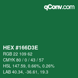 Color code: HEX #166D3E | qconv.com