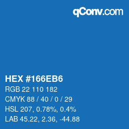 Color code: HEX #166EB6 | qconv.com