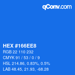 カラーコード: HEX #166EE8 | qconv.com