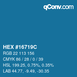 颜色代码: HEX #16719C | qconv.com