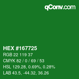 カラーコード: HEX #167725 | qconv.com