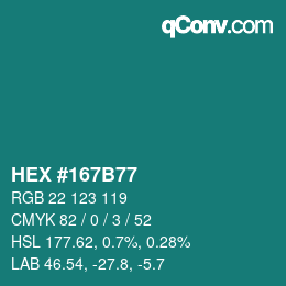 カラーコード: HEX #167B77 | qconv.com