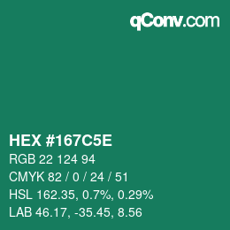 Color code: HEX #167C5E | qconv.com