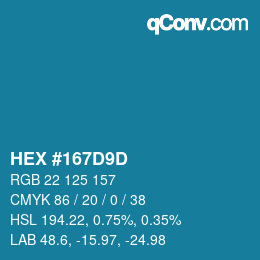 Color code: HEX #167D9D | qconv.com