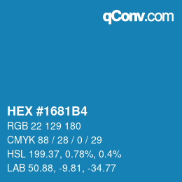 Color code: HEX #1681B4 | qconv.com