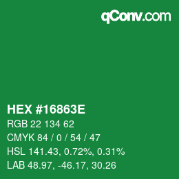 Color code: HEX #16863E | qconv.com