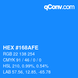 Color code: HEX #168AFE | qconv.com