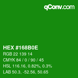 Color code: HEX #168B0E | qconv.com