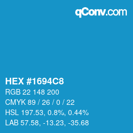 Color code: HEX #1694C8 | qconv.com