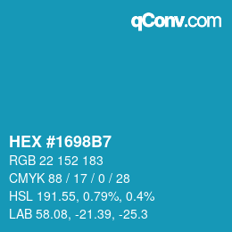 カラーコード: HEX #1698B7 | qconv.com