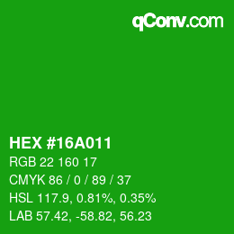 Color code: HEX #16A011 | qconv.com
