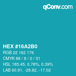 カラーコード: HEX #16A2B0 | qconv.com