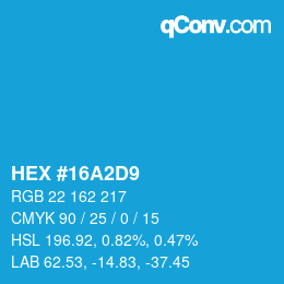 Color code: HEX #16A2D9 | qconv.com