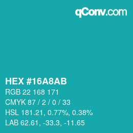 Color code: HEX #16A8AB | qconv.com