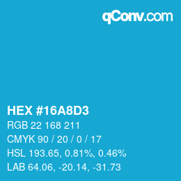 Color code: HEX #16A8D3 | qconv.com