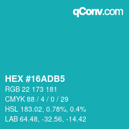 カラーコード: HEX #16ADB5 | qconv.com