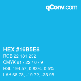 Farbcode: HEX #16B5E8 | qconv.com