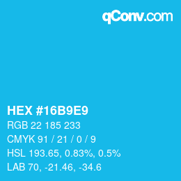 Farbcode: HEX #16B9E9 | qconv.com