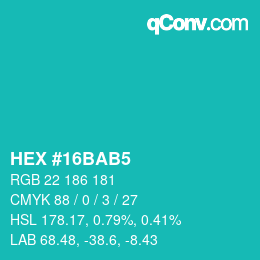 颜色代码: HEX #16BAB5 | qconv.com