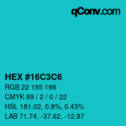 Color code: HEX #16C3C6 | qconv.com
