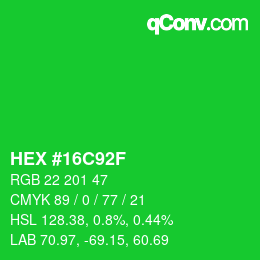 カラーコード: HEX #16C92F | qconv.com
