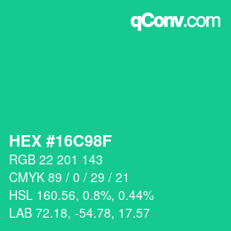 Farbcode: HEX #16C98F | qconv.com