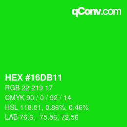 Color code: HEX #16DB11 | qconv.com
