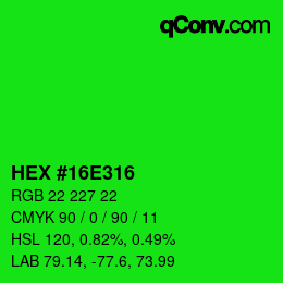 Color code: HEX #16E316 | qconv.com