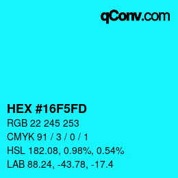 カラーコード: HEX #16F5FD | qconv.com