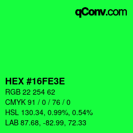 Color code: HEX #16FE3E | qconv.com