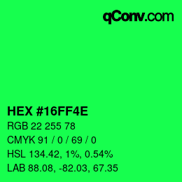 Color code: HEX #16FF4E | qconv.com